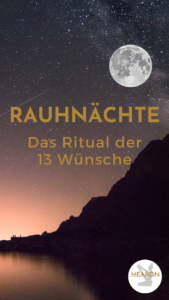 Read more about the article Die Rauhnächte – Das Ritual Der 13 Wünsche